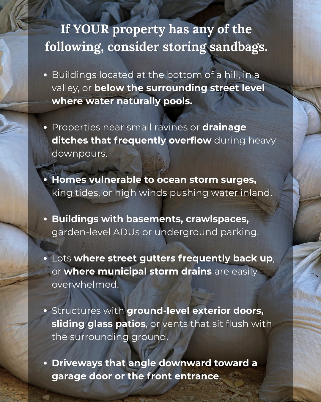 When a South Bay property should store sandbags